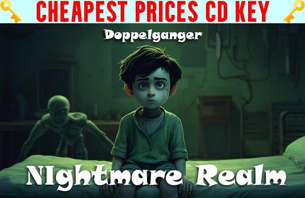 Buy Doppelganger: Nightmare Realm Cheap CD KEY