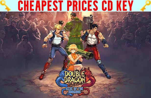 Buy Double Dragon Gaiden: Rise Of The Dragons Cheap CD KEY