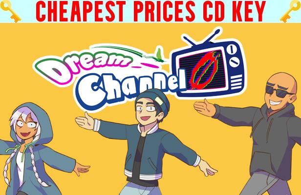 Buy Dream Channel Zero Cheap CD KEY