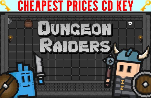 Buy Dungeon Raiders Cheap CD KEY