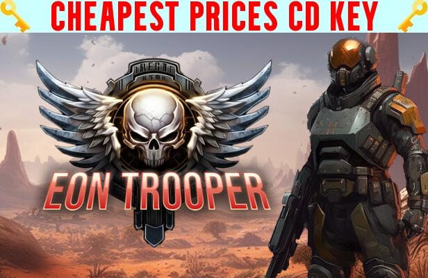 Buy EON Trooper Cheap CD KEY