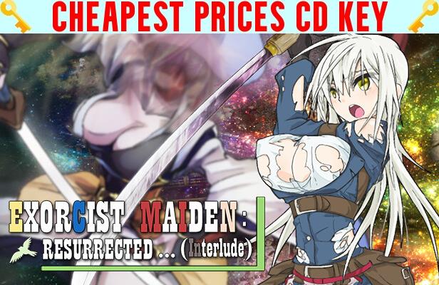 Buy EXORCIST MAIDEN: RESURRECTED ...(Interlude) Cheap CD KEY