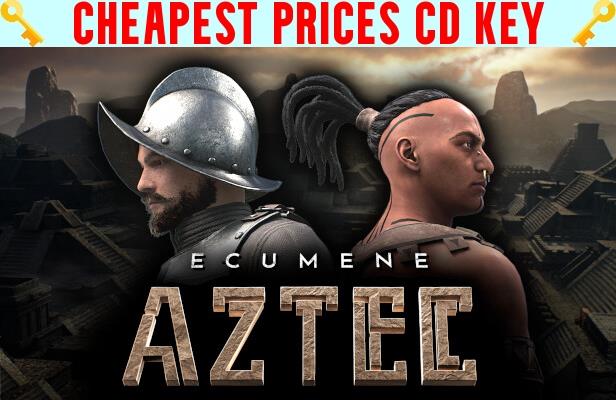 Buy Ecumene Aztec Cheap CD KEY