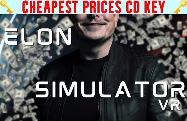 Buy Elon Simulator VR Cheap CD KEY