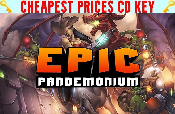 Buy Epic Pandemonium Cheap CD KEY