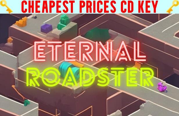 Buy Eternal Roadster Cheap CD KEY