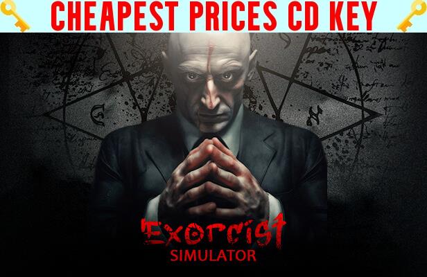 Buy Exorcist Simulator Cheap CD KEY