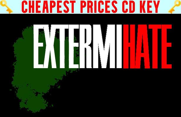 Buy ExtermiHate Cheap CD KEY