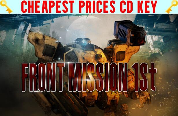 Buy FRONT MISSION 1st: Remake Cheap CD KEY