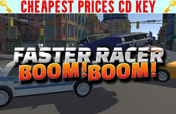 Buy Faster Racer Boom Boom Cheap CD KEY