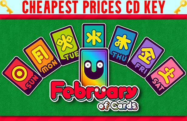 Buy February of Cards Cheap CD KEY