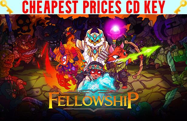 Buy Fellowship Cheap CD KEY