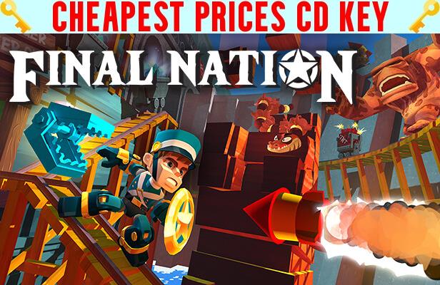 Buy Final Nation Cheap CD KEY