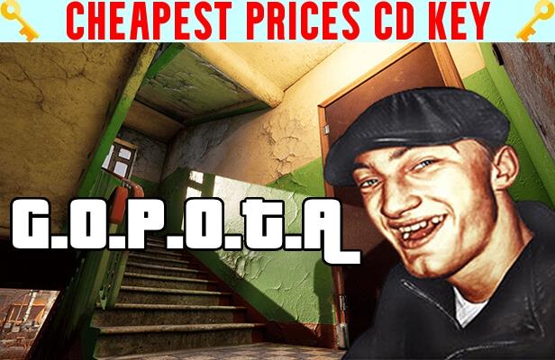 Buy G.O.P.O.T.A Cheap CD KEY