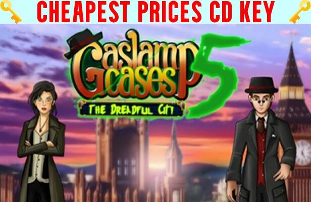 Buy Gaslamp Cases 5 - The dreadful City Cheap CD KEY