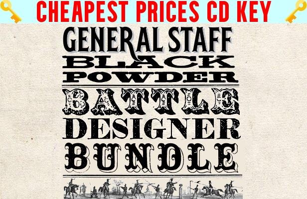 Buy General Staff: Black Powder Battle Designer Bundle Cheap CD KEY