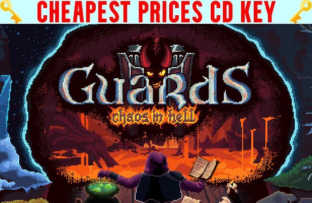 Buy Guards II: Chaos in Hell Cheap CD KEY