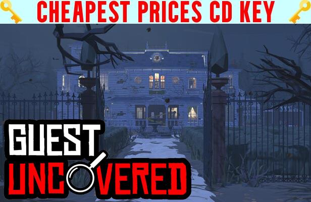 Buy Guest Uncovered Cheap CD KEY