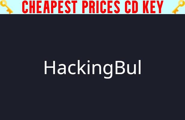 Buy HackingBul Cheap CD KEY