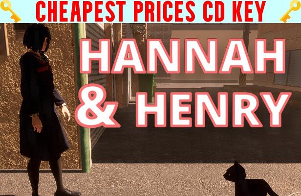 Buy Hannah & Henry Cheap CD KEY