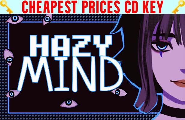 Buy Hazy Mind Cheap CD KEY