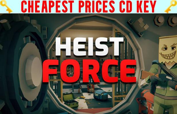 Buy Heist Force Cheap CD KEY