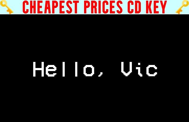 Buy Hello, Vic Cheap CD KEY