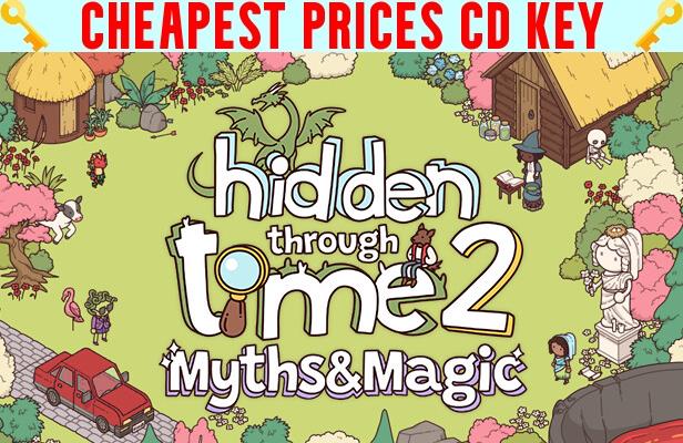 Buy Hidden Through Time 2: Myths & Magic Cheap CD KEY