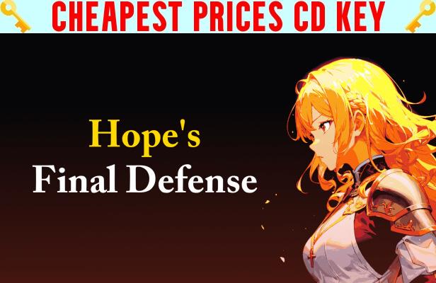 Buy Hope's Final Defense Cheap CD KEY