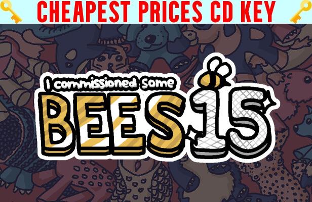 Buy I commissioned some bees 15 Cheap CD KEY