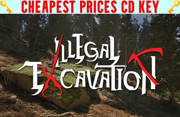 Buy Illegal Excavation Cheap CD KEY