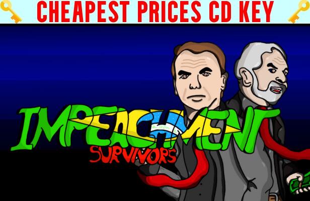 Buy Impeachment Survivors Cheap CD KEY