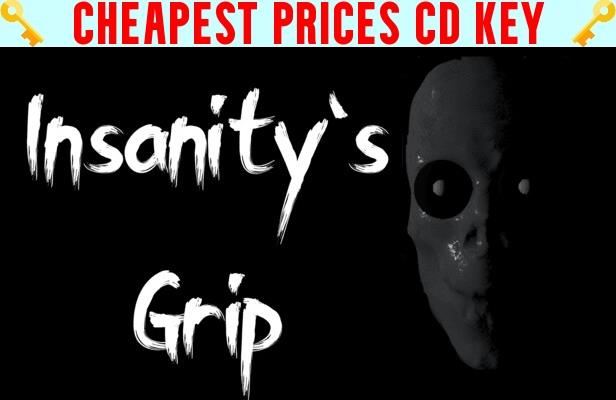 Buy Insanity's Grip Cheap CD KEY