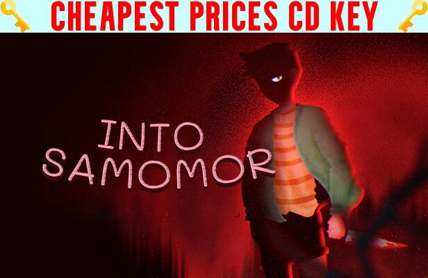 Buy Into Samomor Cheap CD KEY