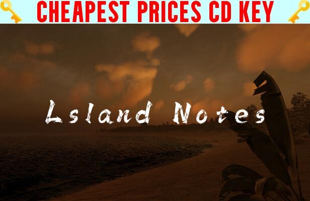 Buy Island Notes Cheap CD KEY