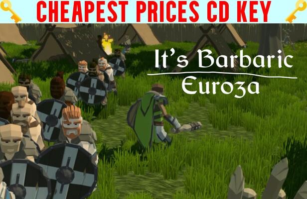 Buy It's Barbaric: Euroza Cheap CD KEY