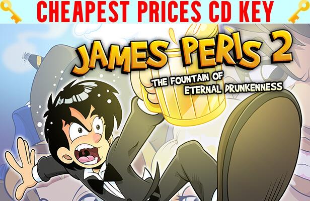 Buy James Peris 2: The fountain of eternal drunkenness Cheap CD KEY