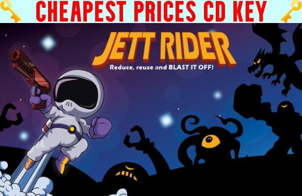 Buy Jett Rider - Reduce, reuse and BLAST IT OFF! Cheap CD KEY