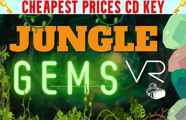 Buy Jungle Gems VR Cheap CD KEY