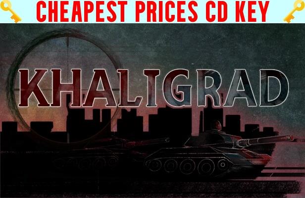 Buy Khaligrad Cheap CD KEY