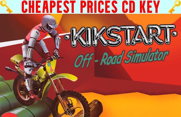 Buy Kikstart: Off-Road Simulator Cheap CD KEY