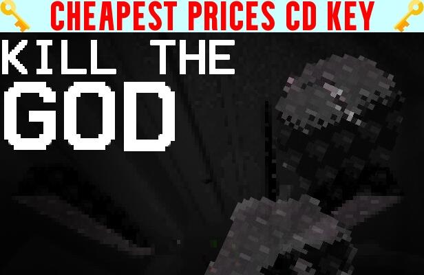 Buy Kill The God Cheap CD KEY