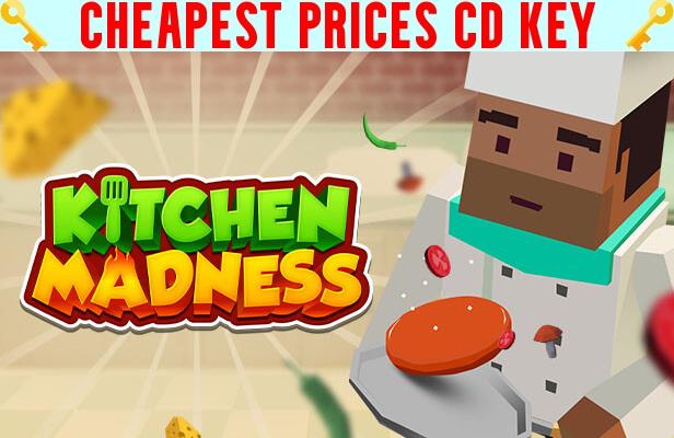 Buy Kitchen Madness Cheap CD KEY