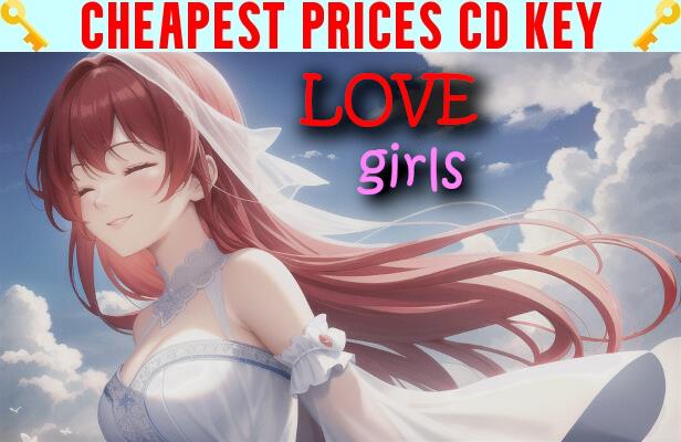 Buy LOVE girls Cheap CD KEY