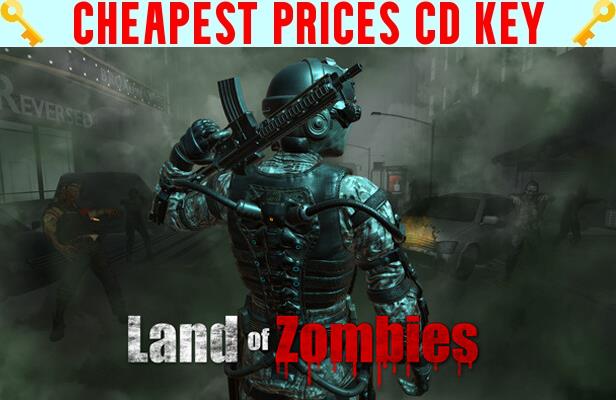 Buy Land of Zombies Cheap CD KEY