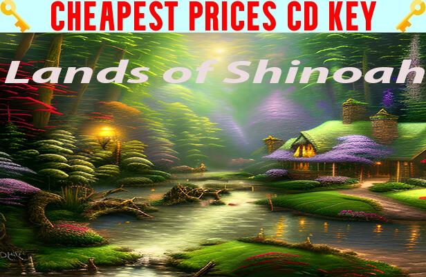 Buy Lands of Shinoah Cheap CD KEY