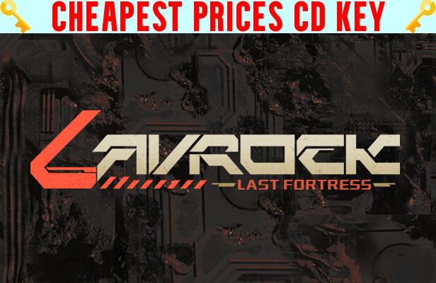 Buy Lavrock：Last Fortress Cheap CD KEY