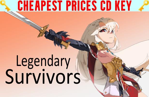 Buy Legendary Survivors Cheap CD KEY