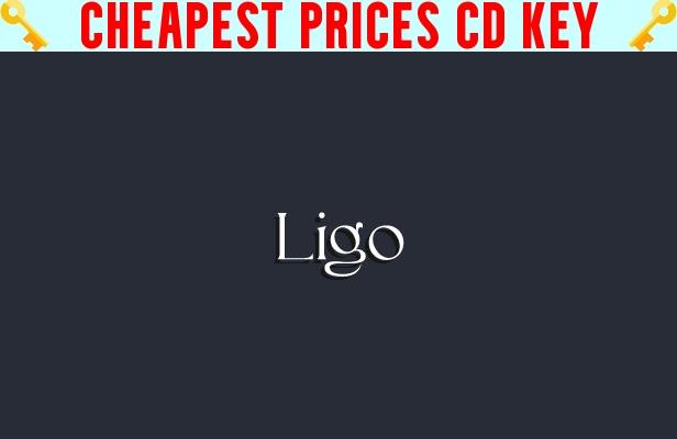 Buy Ligo Cheap CD KEY