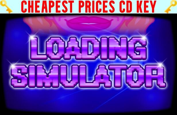 Buy Loading Simulator Cheap CD KEY